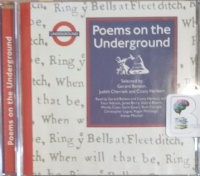 Poems from the Underground written by Selected by Gerard Benson, Judith Chernaik and Cicely Herbert performed by Gerard Benson, Cicely Herbert, Fleur Adcock and Roger McGough on Audio CD (Abridged)